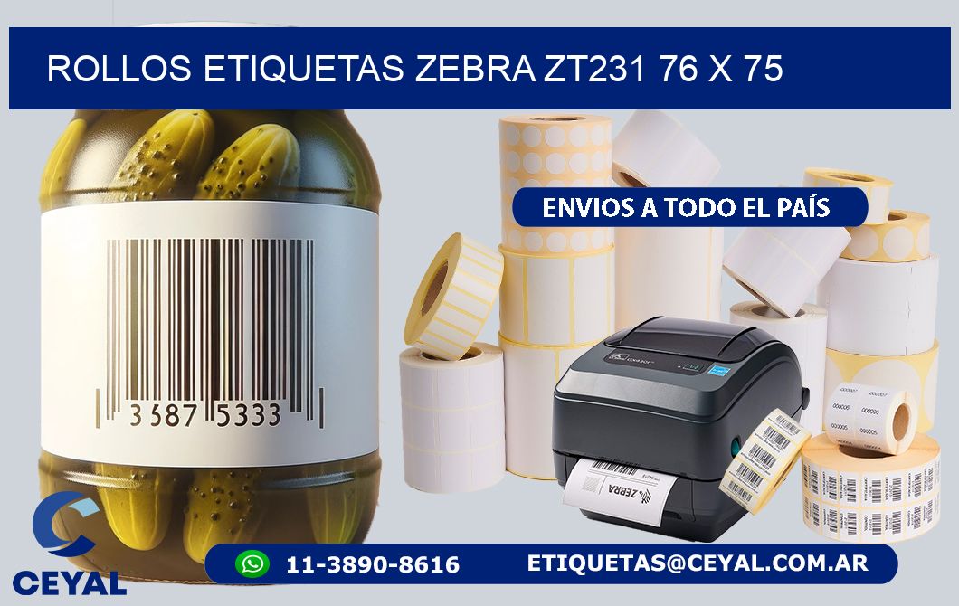 ROLLOS ETIQUETAS Zebra ZT231 76 x 75