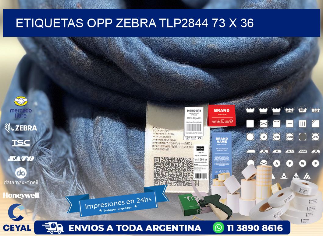 ETIQUETAS OPP ZEBRA TLP2844 73 x 36
