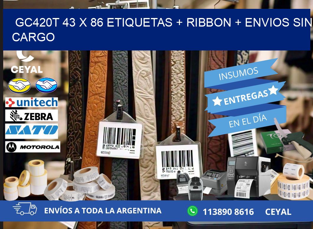 GC420T 43 x 86 etiquetas + ribbon + envios sin cargo