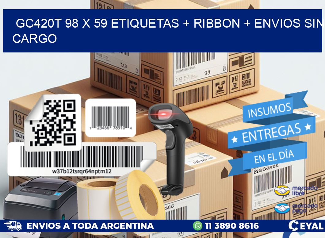 GC420T 98 x 59 etiquetas + ribbon + envios sin cargo