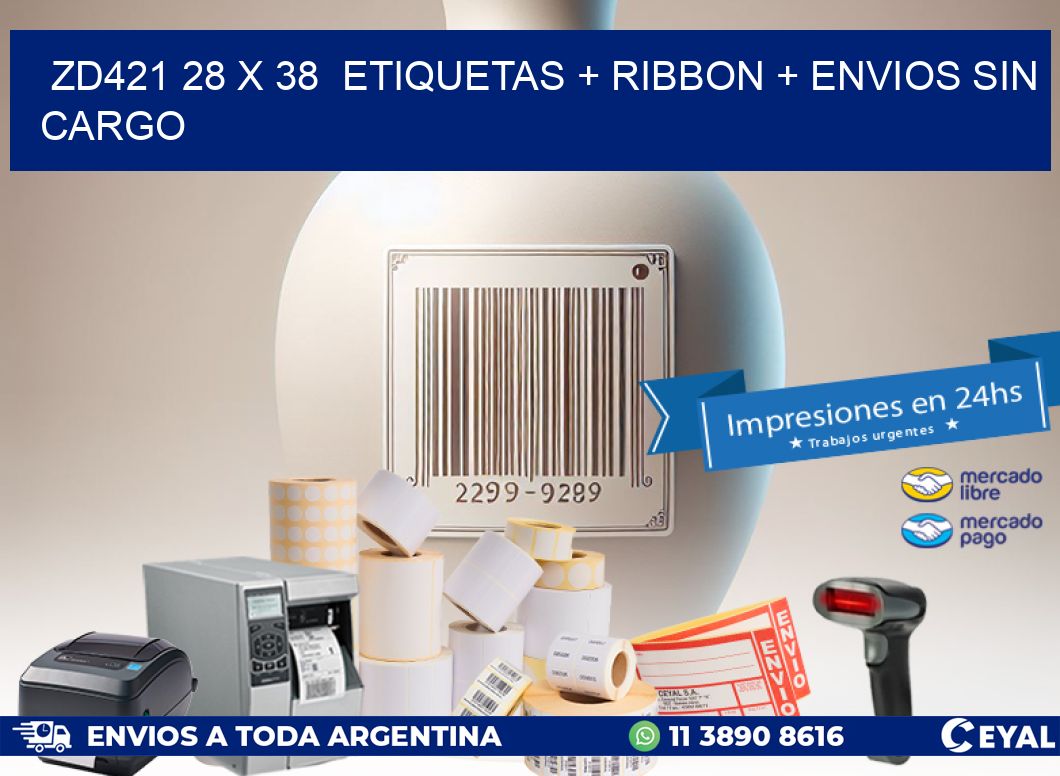 ZD421 28 x 38  etiquetas + ribbon + envios sin cargo