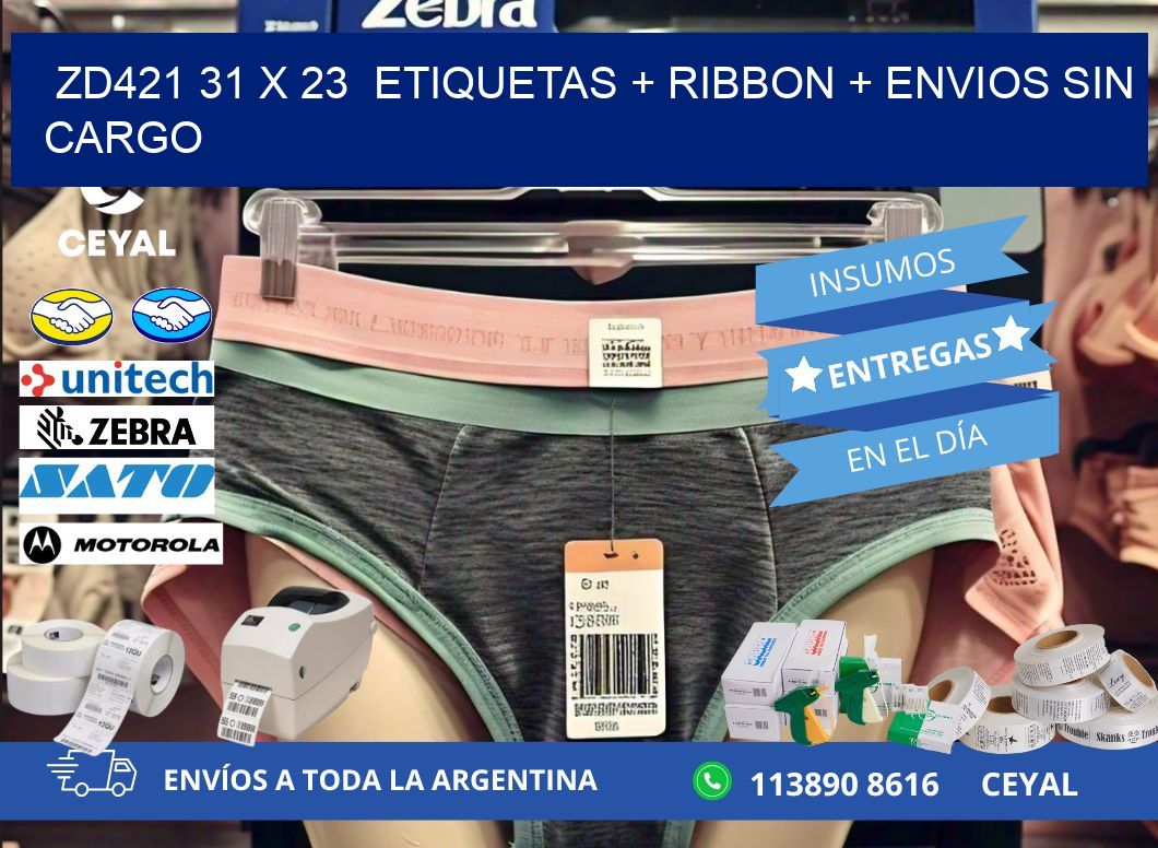 ZD421 31 x 23  etiquetas + ribbon + envios sin cargo