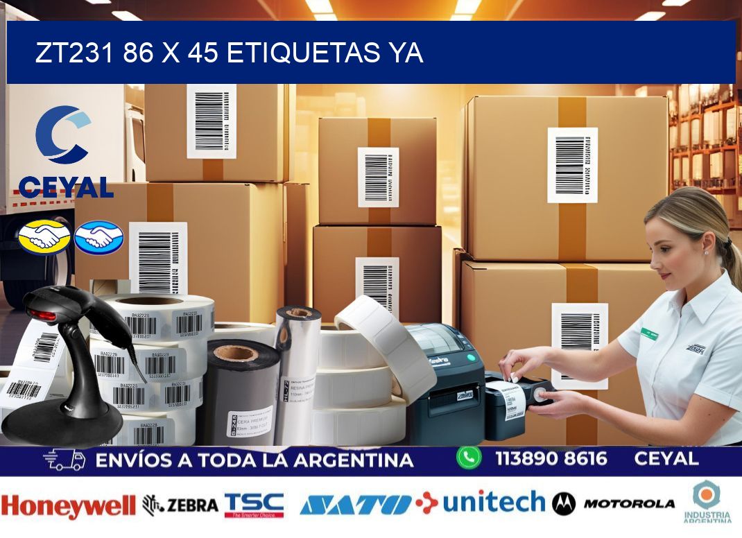 ZT231 86 x 45 ETIQUETAS YA