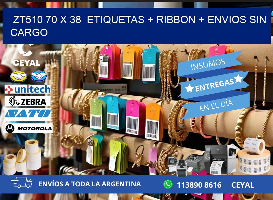 ZT510 70 x 38  etiquetas + ribbon + envios sin cargo