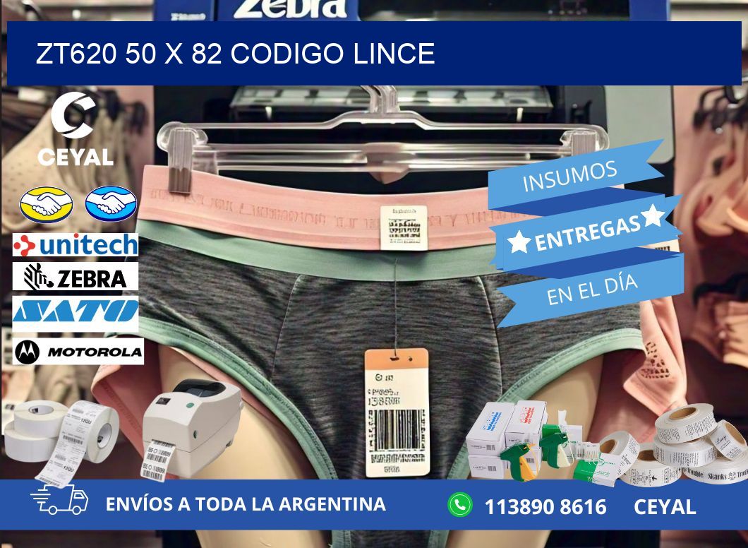 ZT620 50 x 82 CODIGO LINCE