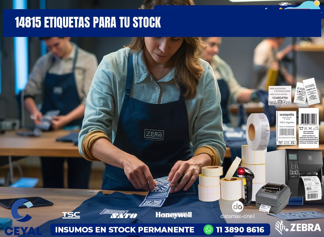 14815 etiquetas para tu stock