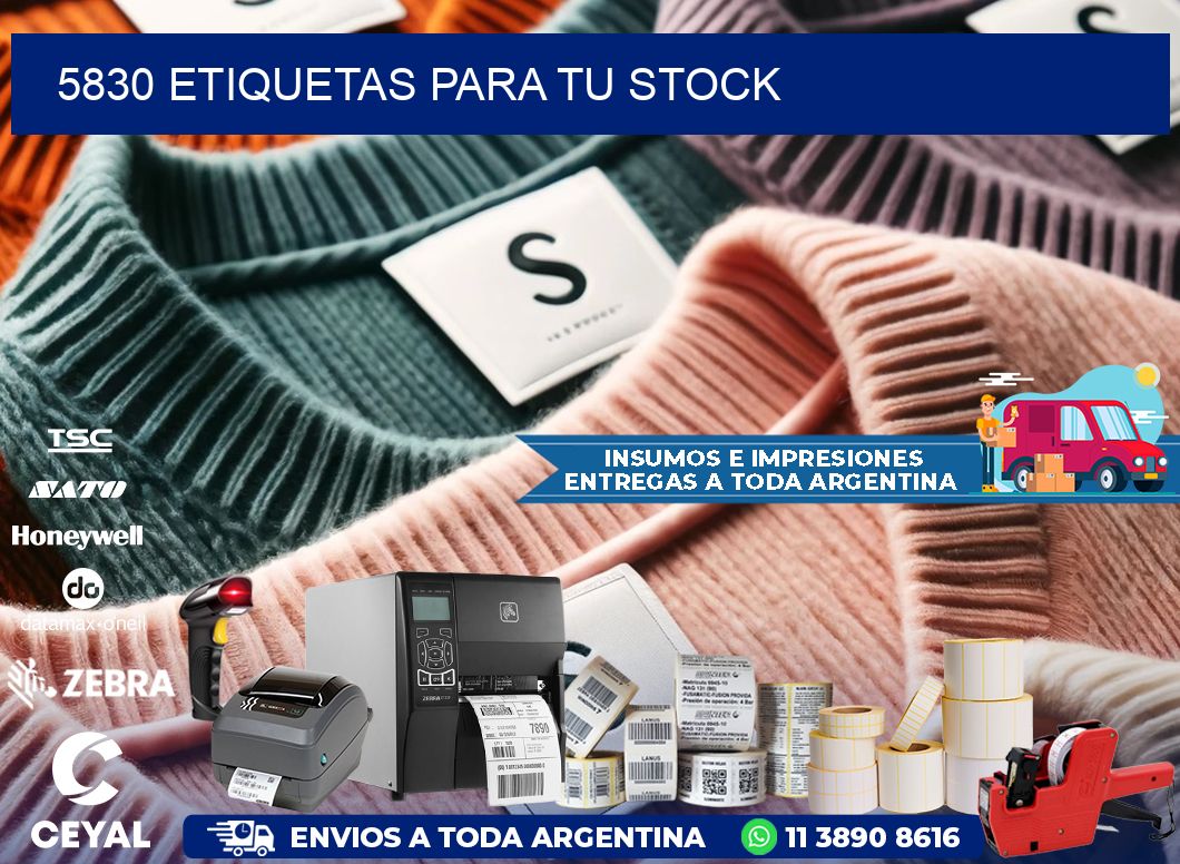 5830 etiquetas para tu stock
