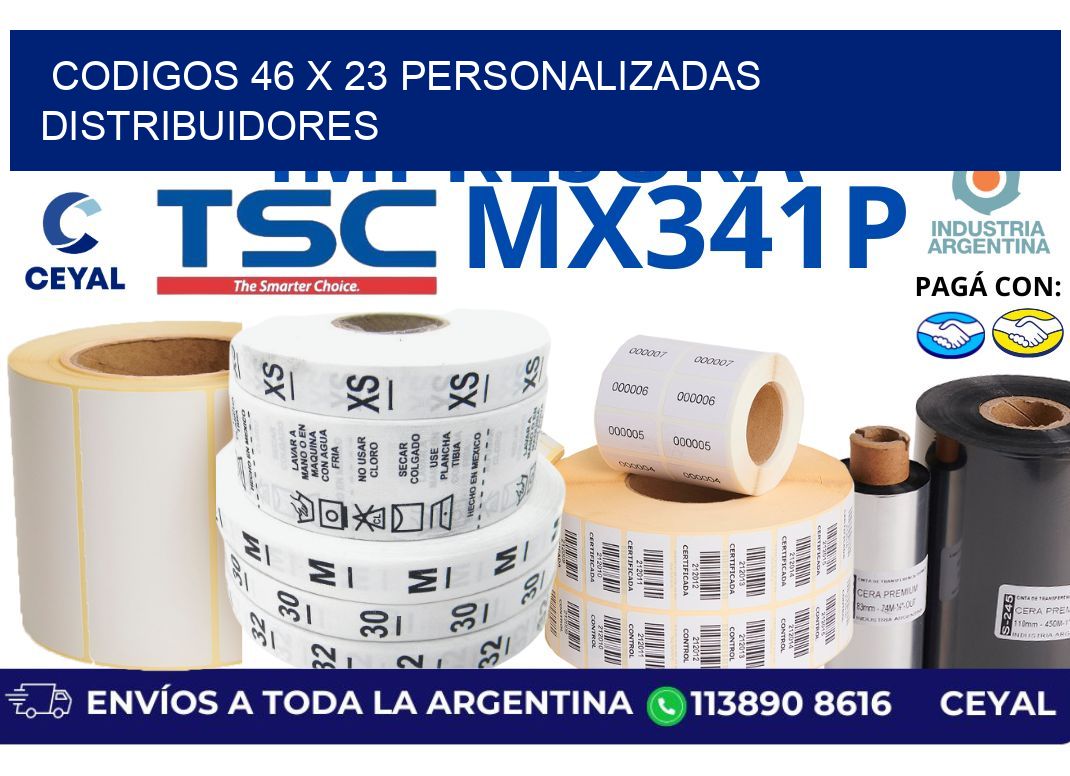 codigos 46 x 23 personalizadas distribuidores