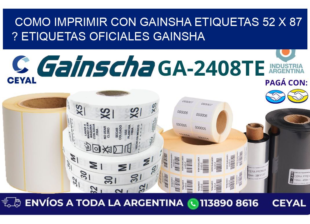 como imprimir con gainsha etiquetas 52 x 87 ? etiquetas oficiales gainsha