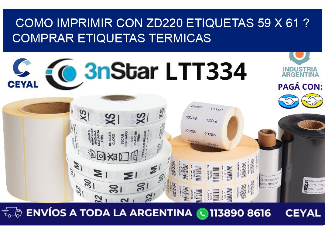 como imprimir con zd220 etiquetas 59 x 61 ? Comprar Etiquetas termicas