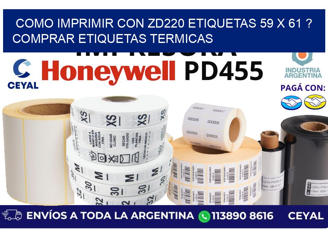 como imprimir con zd220 etiquetas 59 x 61 ? Comprar Etiquetas termicas