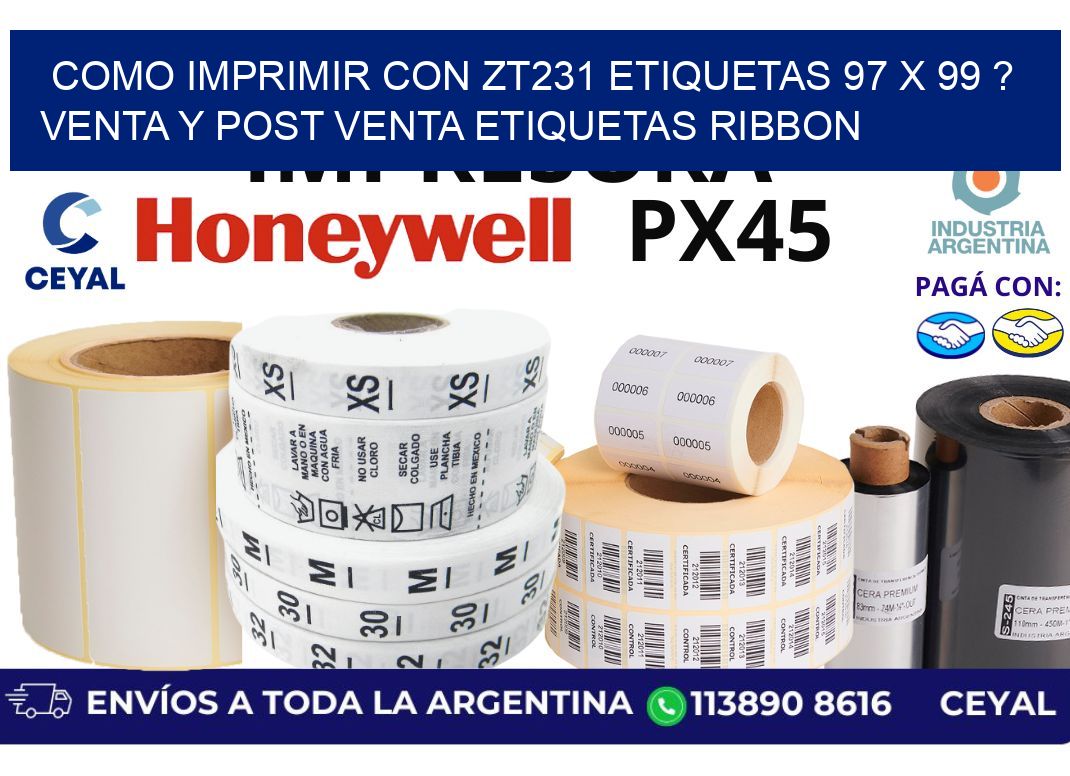 como imprimir con zt231 etiquetas 97 x 99 ? Venta y post venta etiquetas ribbon