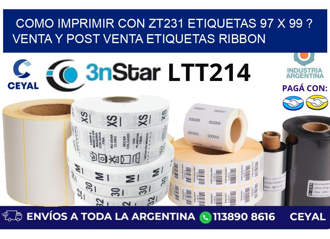 como imprimir con zt231 etiquetas 97 x 99 ? Venta y post venta etiquetas ribbon