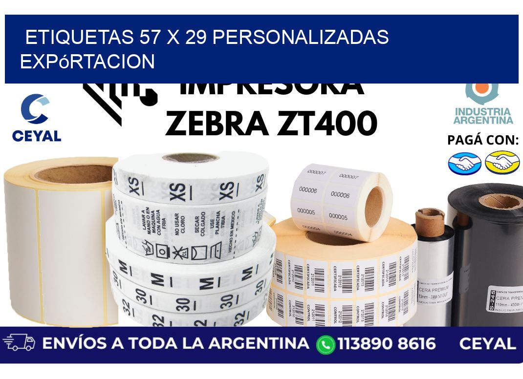 etiquetas 57 x 29 personalizadas expórtacion