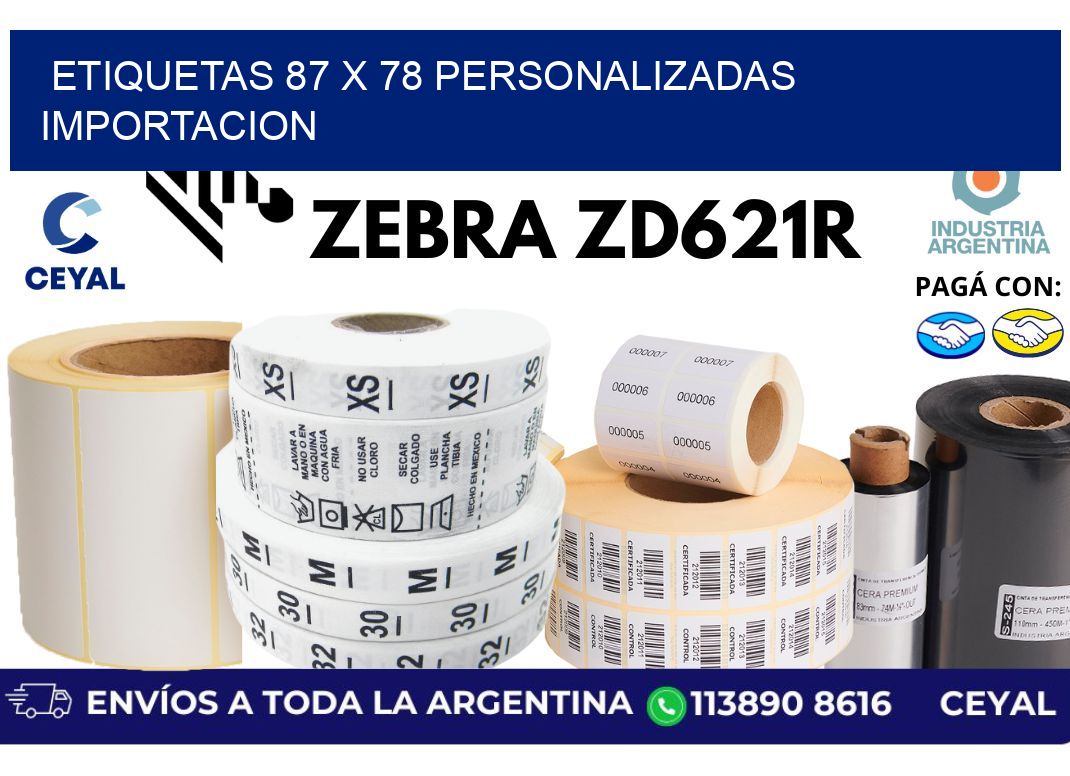 etiquetas 87 x 78 personalizadas importacion