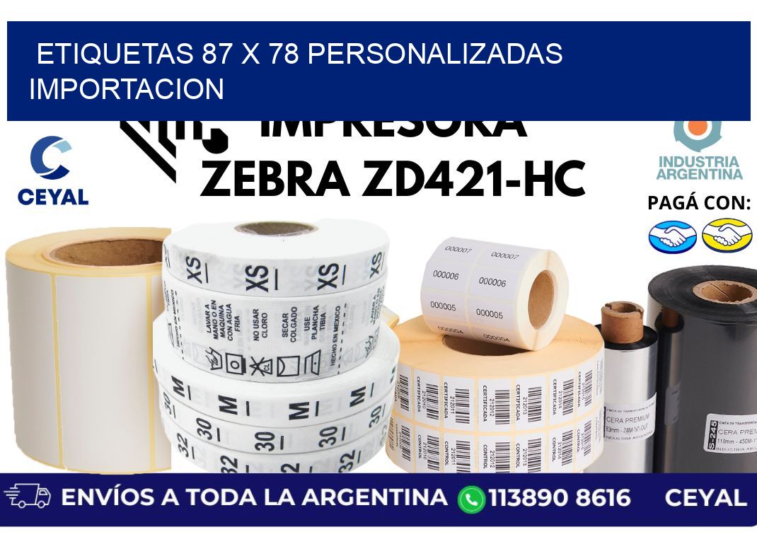 etiquetas 87 x 78 personalizadas importacion