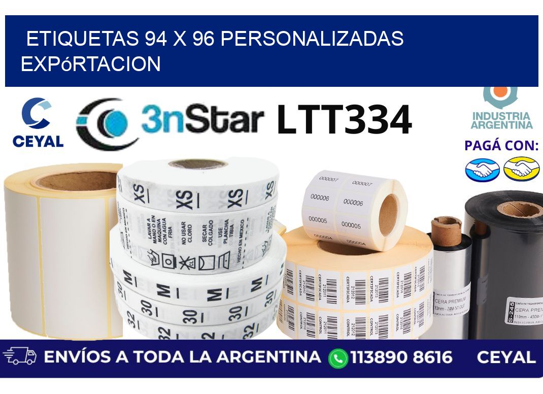etiquetas 94 x 96 personalizadas expórtacion