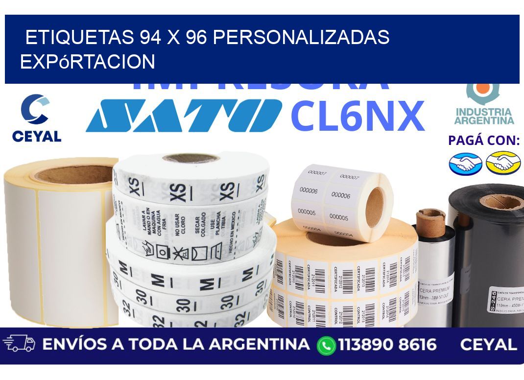 etiquetas 94 x 96 personalizadas expórtacion