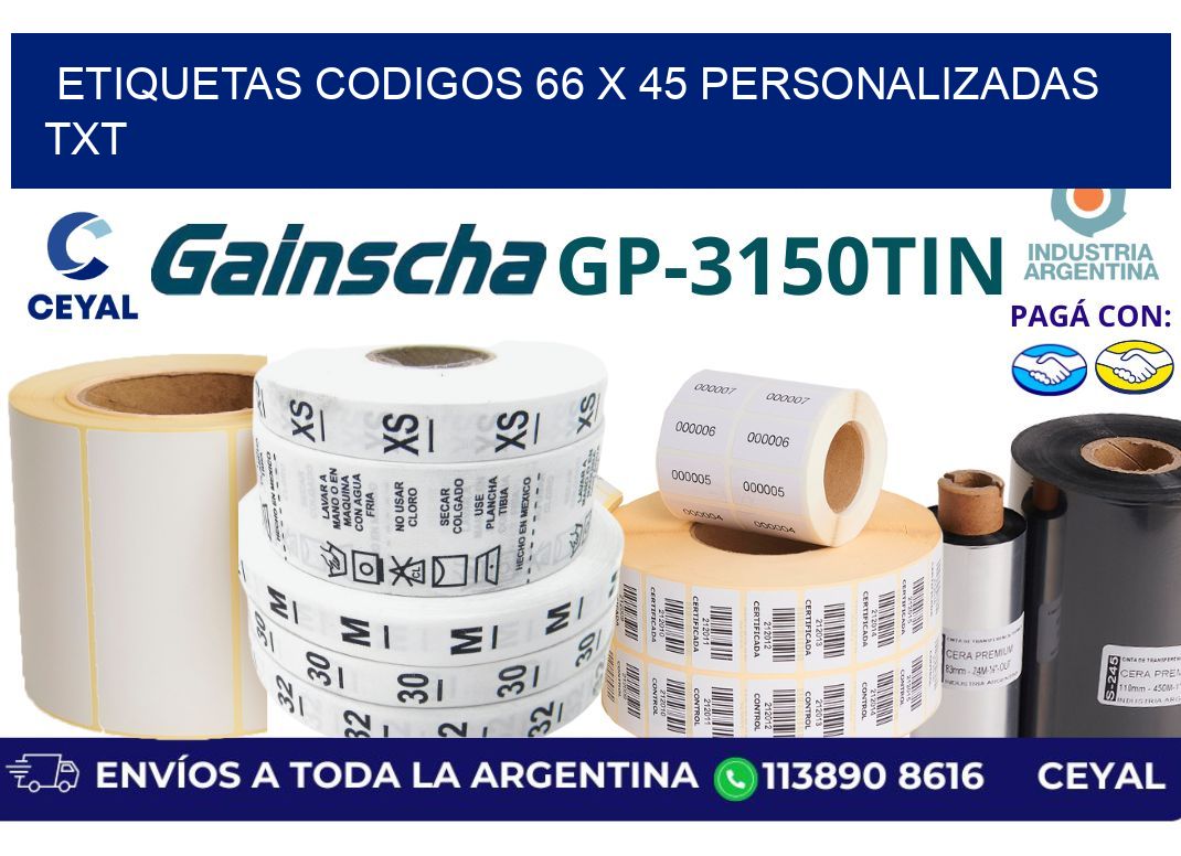 etiquetas codigos 66 x 45 personalizadas txt