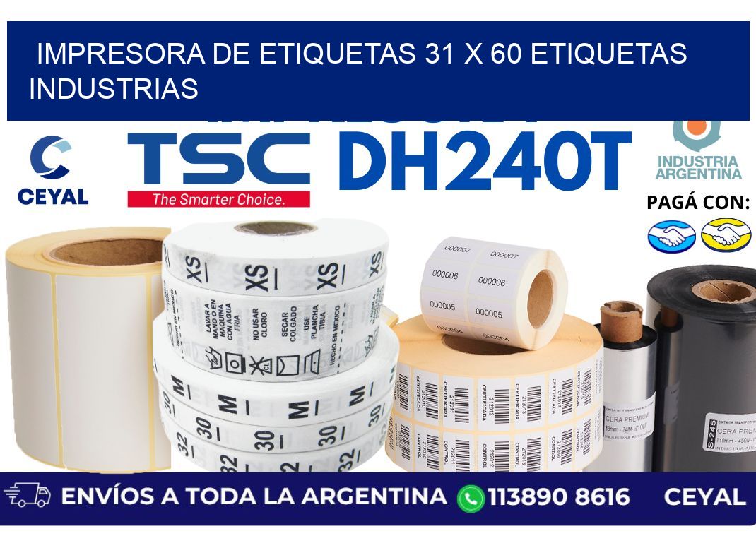 impresora de etiquetas 31 x 60 etiquetas industrias