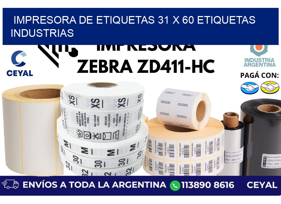 impresora de etiquetas 31 x 60 etiquetas industrias