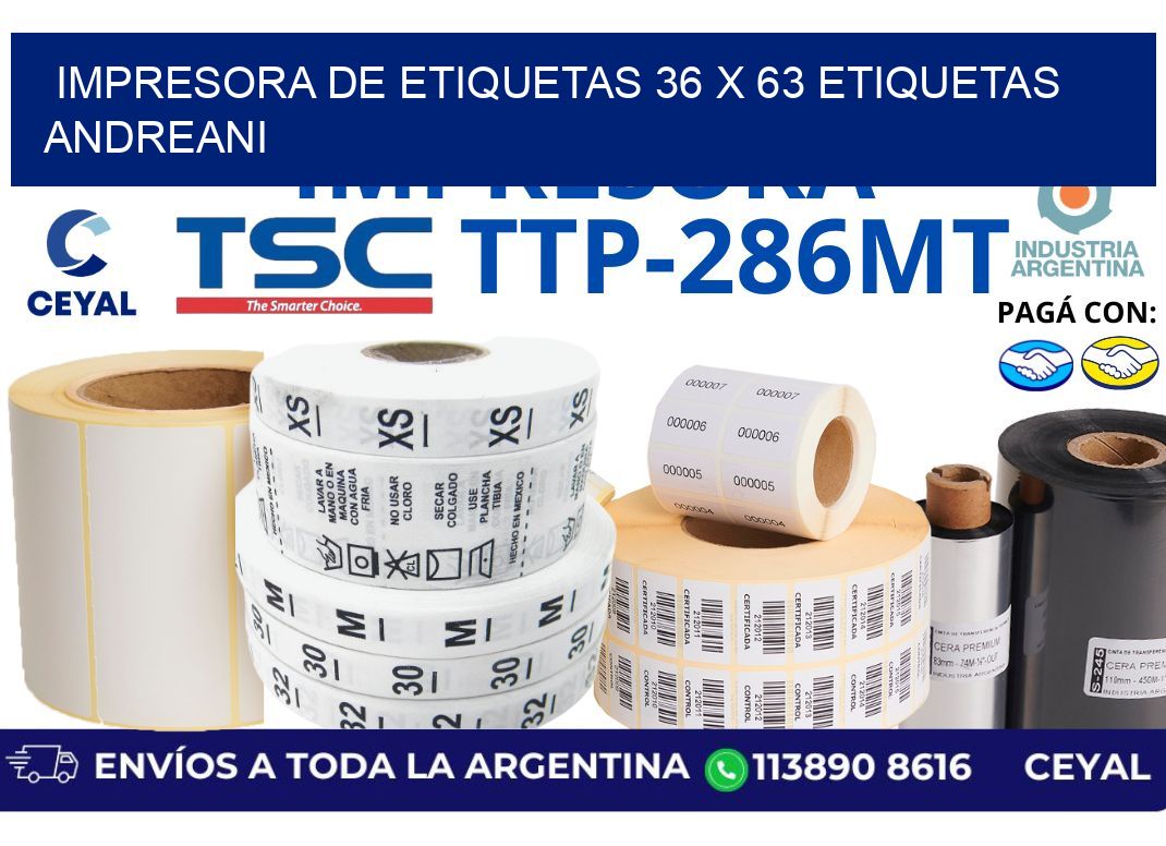 impresora de etiquetas 36 x 63 etiquetas andreani
