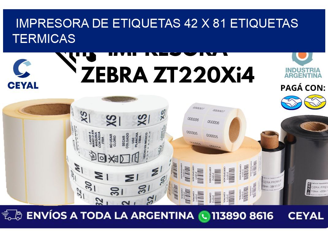 impresora de etiquetas 42 x 81 etiquetas termicas