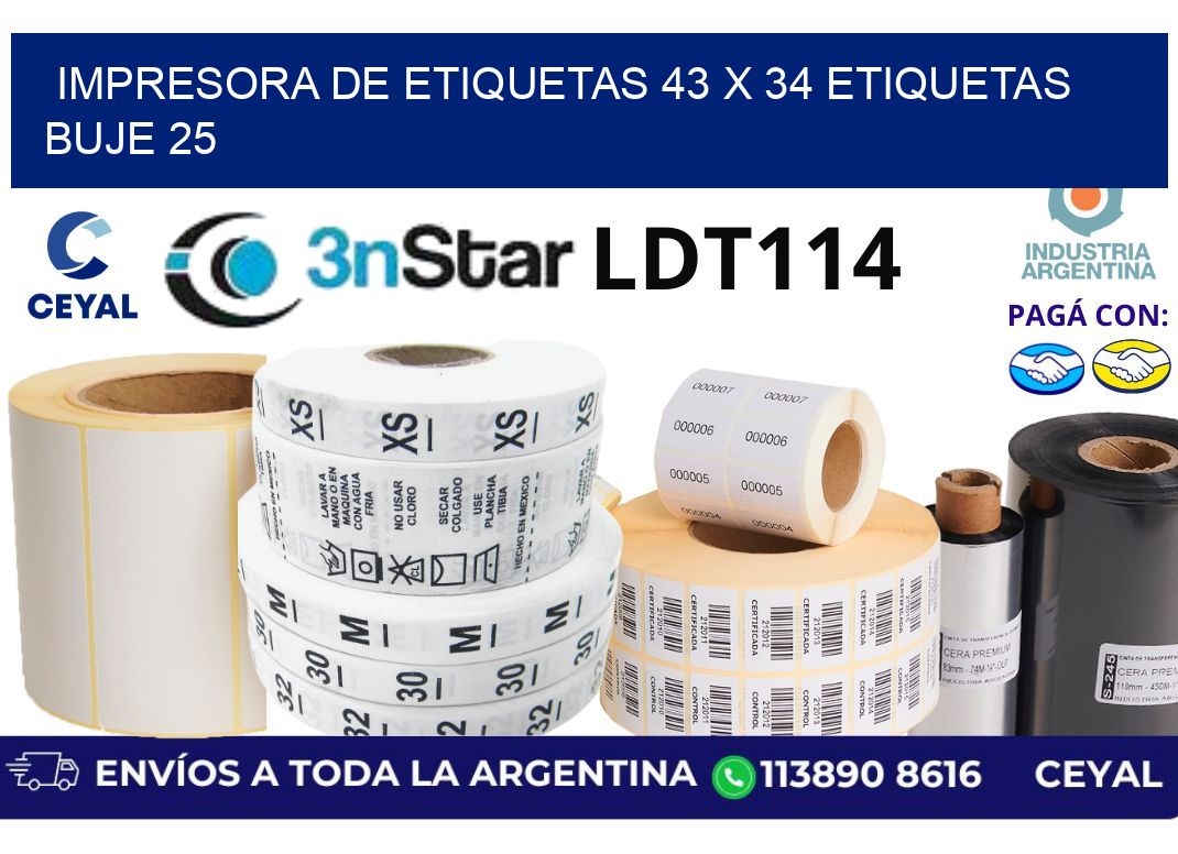 impresora de etiquetas 43 x 34 etiquetas  buje 25