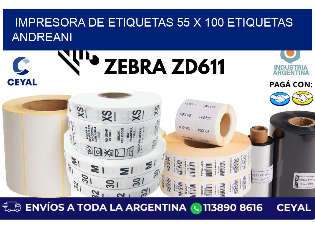 impresora de etiquetas 55 x 100 etiquetas andreani