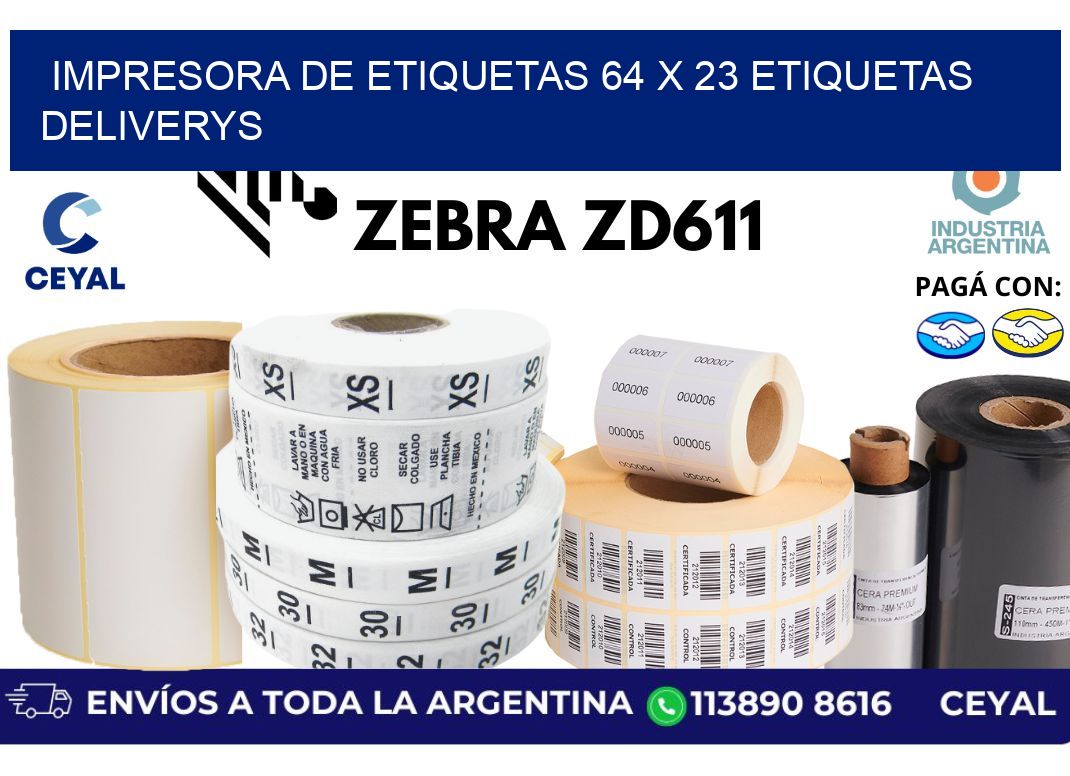 impresora de etiquetas 64 x 23 etiquetas deliverys