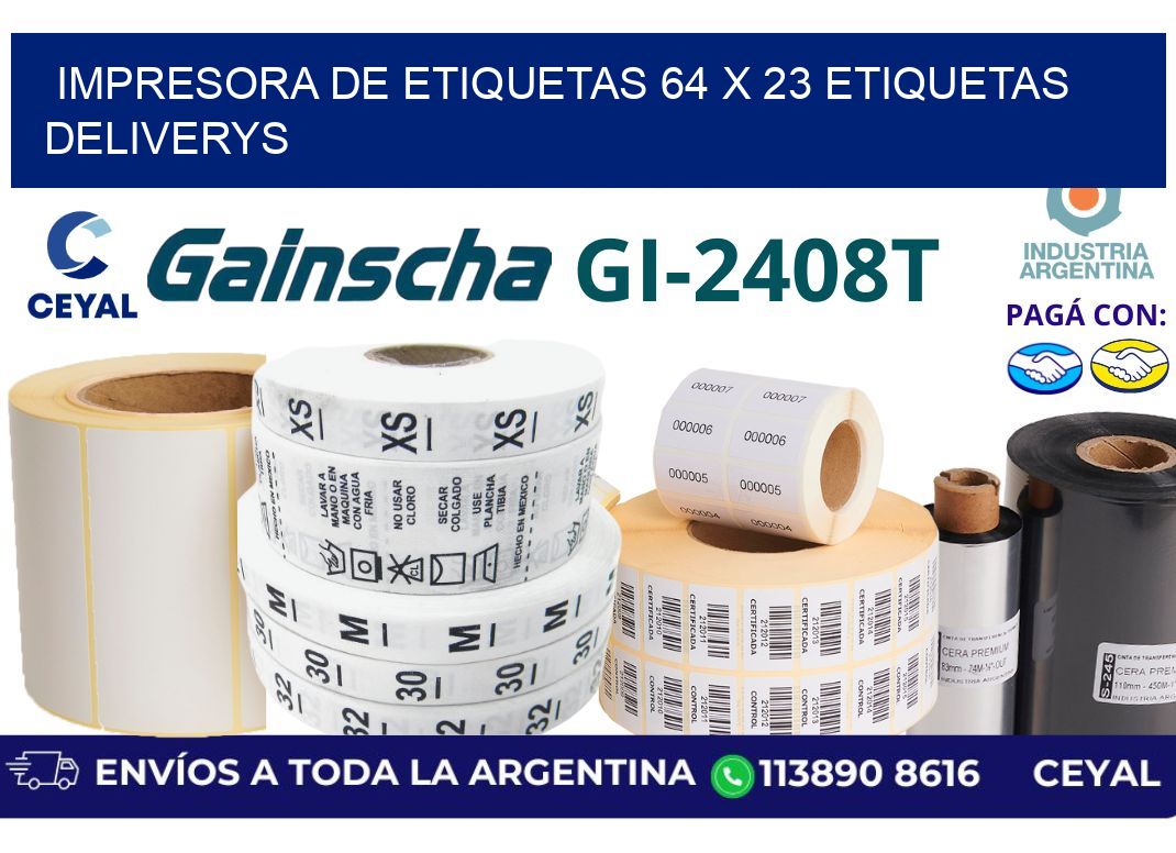 impresora de etiquetas 64 x 23 etiquetas deliverys