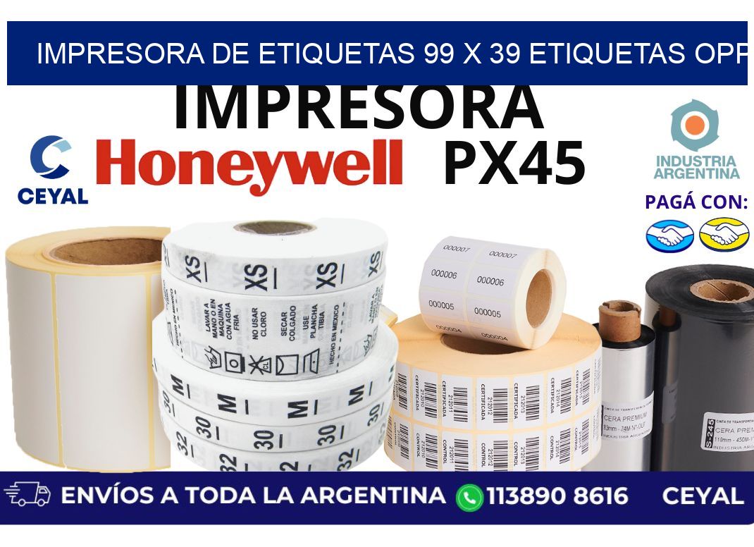 impresora de etiquetas 99 x 39 etiquetas opp