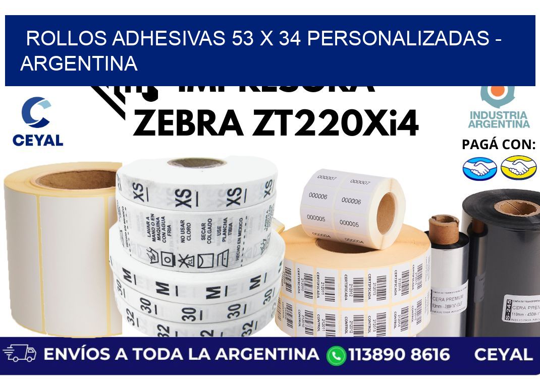 rollos adhesivas 53 x 34 personalizadas - Argentina