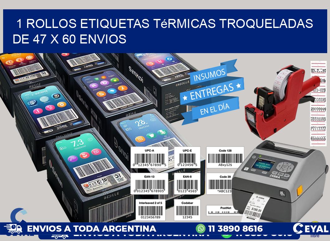 1 Rollos Etiquetas Térmicas Troqueladas De 47 x 60 ENVIOS