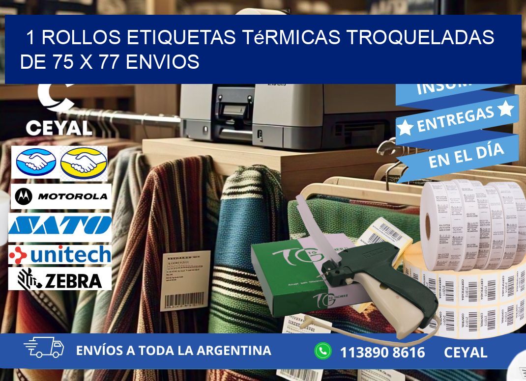 1 Rollos Etiquetas Térmicas Troqueladas De 75 x 77 ENVIOS