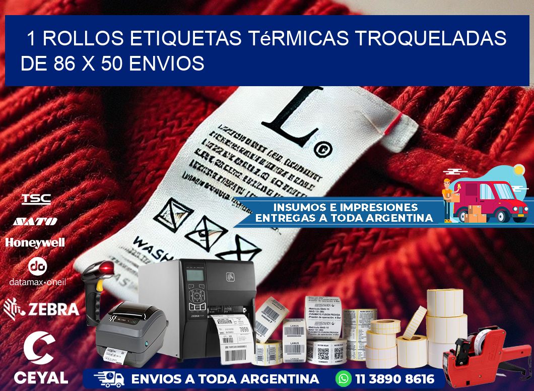 1 Rollos Etiquetas Térmicas Troqueladas De 86 x 50 ENVIOS