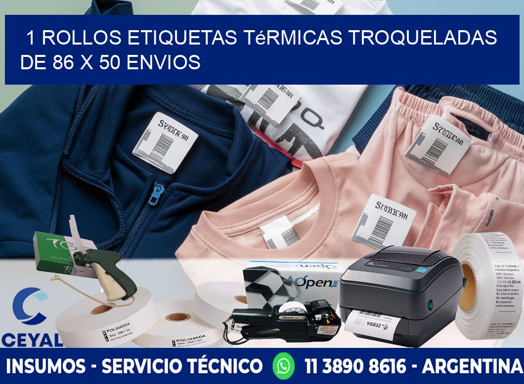 1 Rollos Etiquetas Térmicas Troqueladas De 86 x 50 ENVIOS