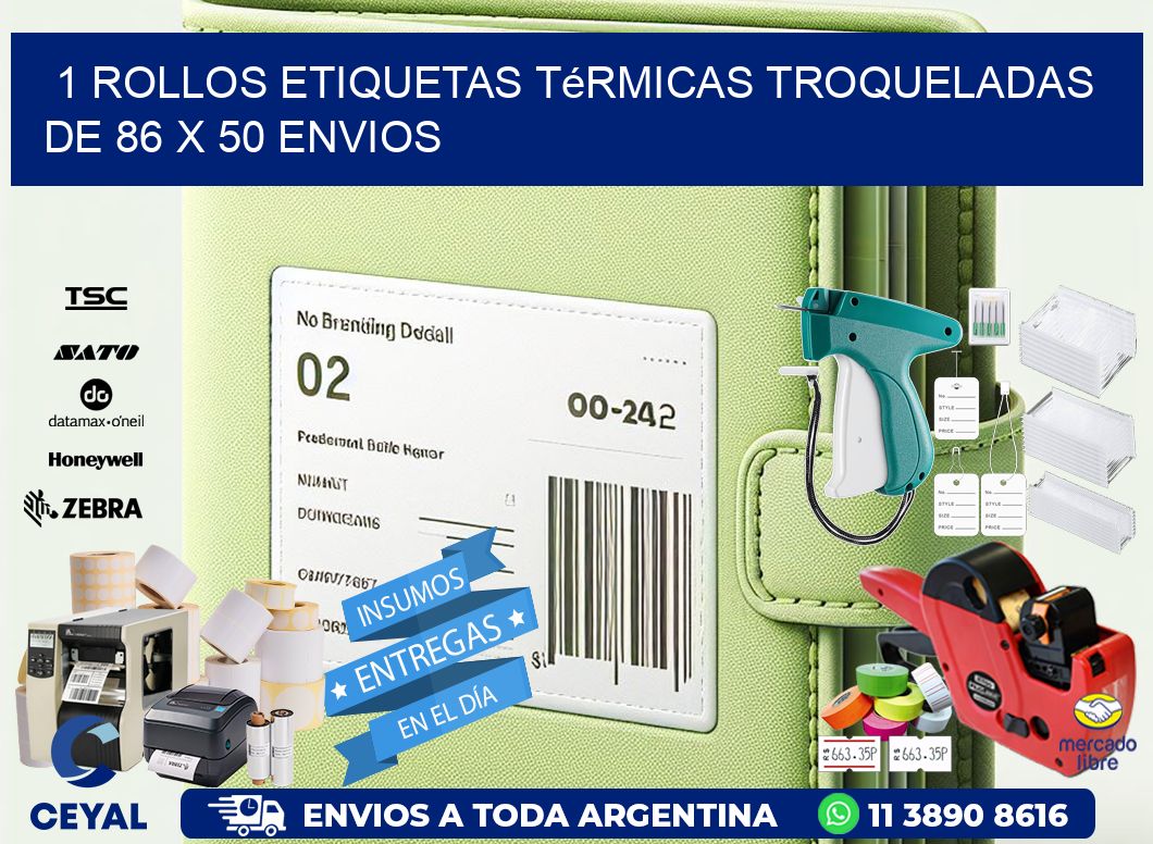 1 Rollos Etiquetas Térmicas Troqueladas De 86 x 50 ENVIOS