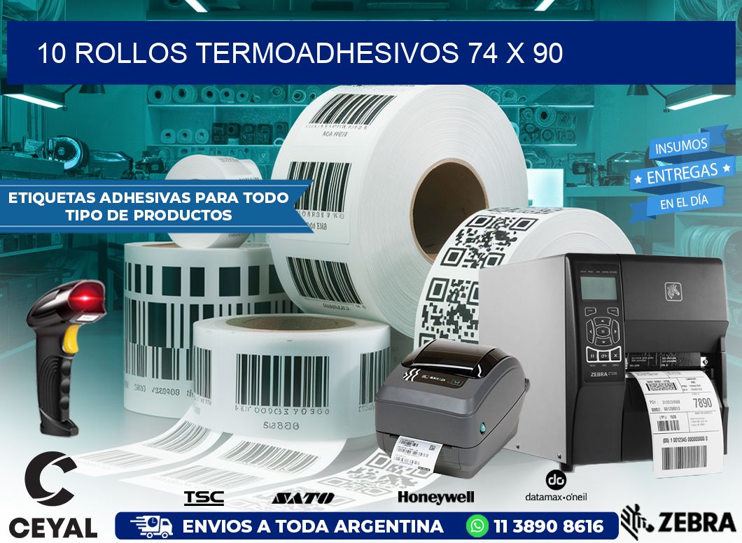 10 ROLLOS TERMOADHESIVOS 74 x 90