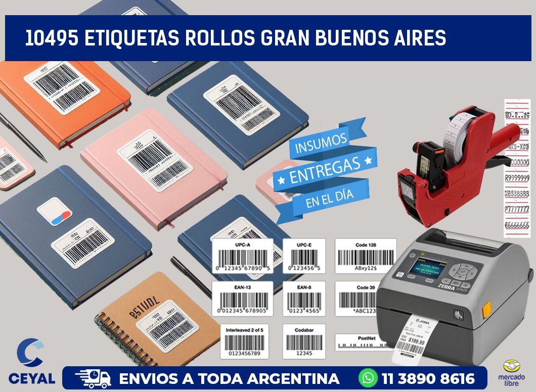 10495 etiquetas rollos GRAN BUENOS AIRES