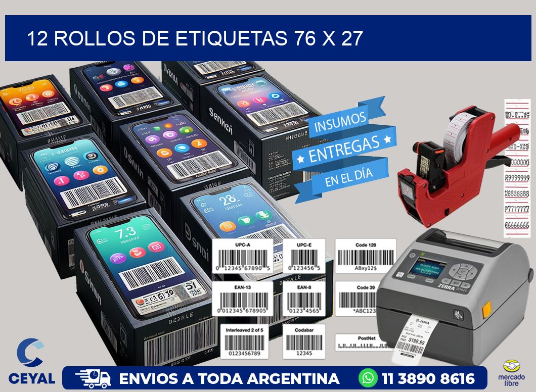 12 ROLLOS DE ETIQUETAS 76 x 27