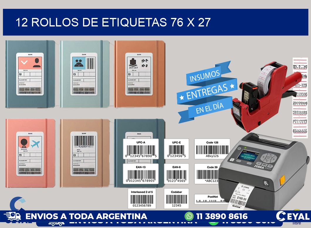 12 ROLLOS DE ETIQUETAS 76 x 27