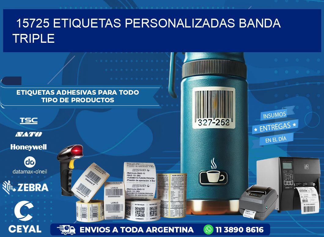 15725 Etiquetas personalizadas banda triple