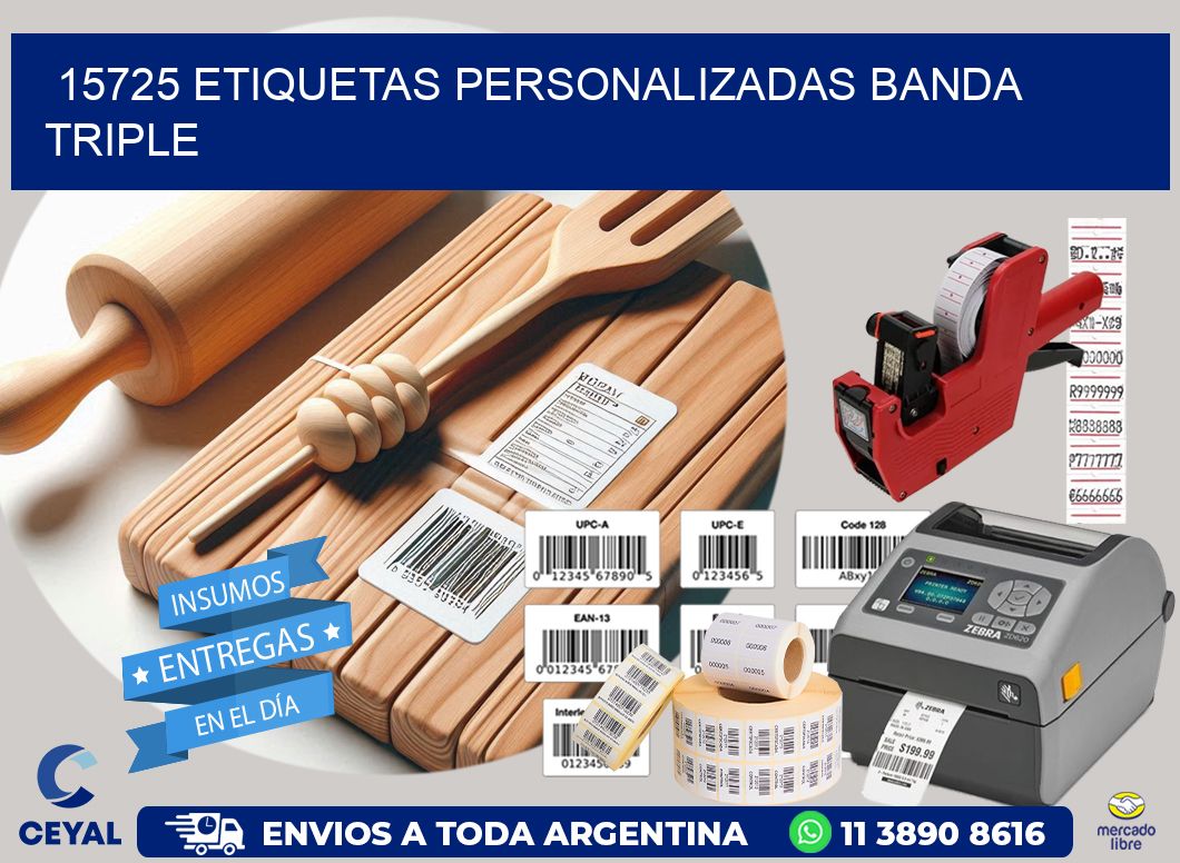 15725 Etiquetas personalizadas banda triple