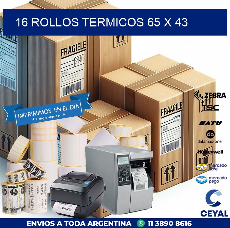 16 ROLLOS TERMICOS 65 x 43