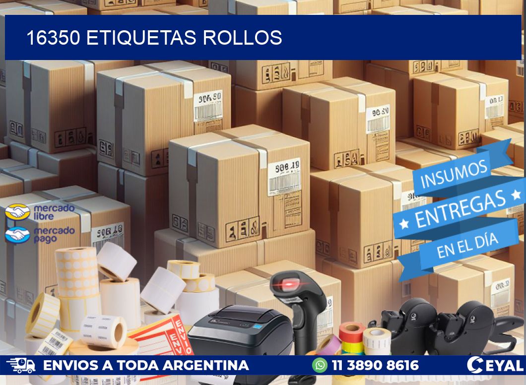 16350 etiquetas rollos