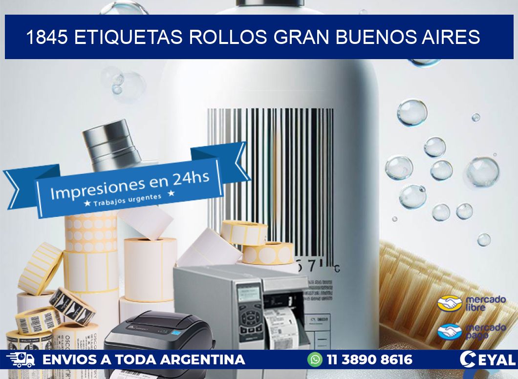 1845 etiquetas rollos GRAN BUENOS AIRES