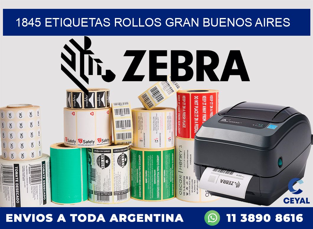 1845 etiquetas rollos GRAN BUENOS AIRES