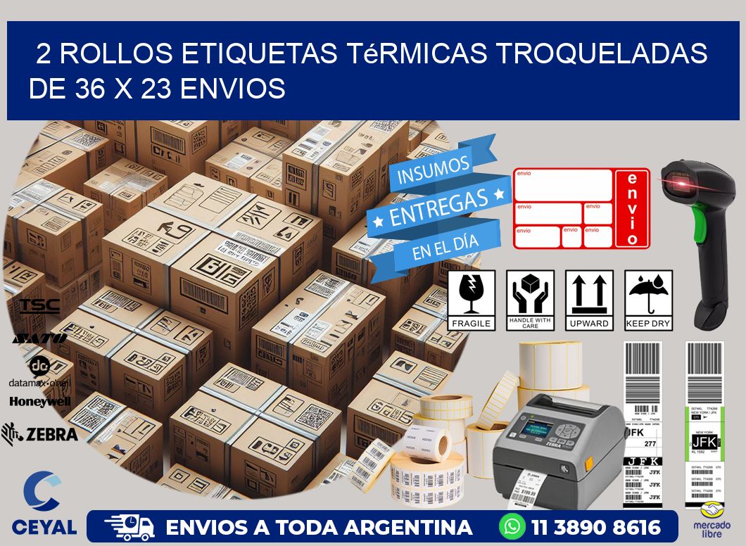2 Rollos Etiquetas Térmicas Troqueladas De 36 x 23 ENVIOS