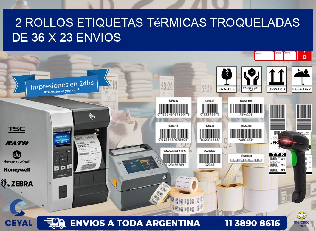 2 Rollos Etiquetas Térmicas Troqueladas De 36 x 23 ENVIOS